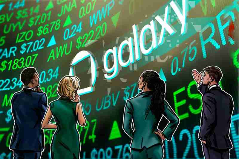 一文详细了解galaxy digital股票在索拉纳（solana）区块链上实现代币化